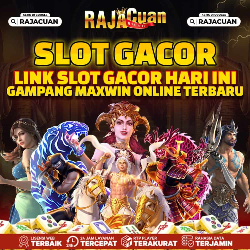 Rajacuan: Link Slot Gacor Hari Ini Gampang Maxwin Online Terbaru  